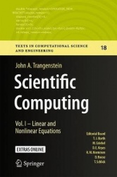 Scientific Computing : Vol. I - Linear and Nonlinear Equations