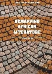 Remapping African Literature