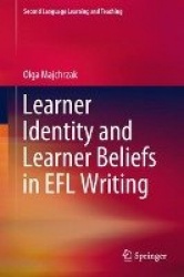 Learner Identity and Learner Beliefs in EFL Writing