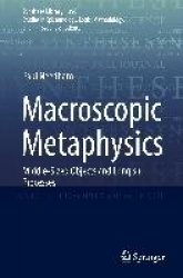 Macroscopic Metaphysics : Middle-Sized Objects and Longish Processes