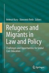 Refugees and Migrants in Law and Policy - Challenges and Opportunities for Global Civic Education