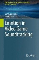 Emotion in Video Game Soundtracking