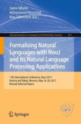 Formalizing Natural Languages with NooJ and Its Natural Language Processing Applications : 11th International Conference,