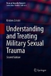 Understanding and Treating Military Sexual Trauma