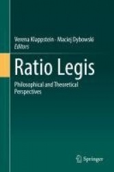 Ratio Legis : Philosophical and Theoretical Perspectives