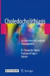 Choledocholithiasis : Comprehensive Surgical Management