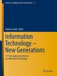Information Technology - New Generations : 15th International Conference on Information Technology