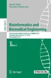 Bioinformatics and Biomedical Engineering - 6th International Work-Conference, IWBBIO 2018, Granada, Spain, April 25–27, 2018, P