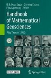 Handbook of Mathematical Geosciences - Fifty Years of IAMG