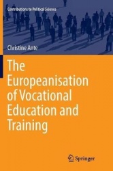 The Europeanisation of Vocational Education and Training