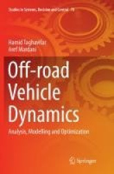 Off-road Vehicle Dynamics - Analysis, Modelling and Optimization