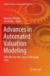 Advances in Automated Valuation Modeling : AVM After the Non-Agency Mortgage Crisis