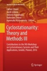 Cyclostationarity: Theory and Methods III - Contributions to the 9th Workshop on Cyclostationary Systems and Their Applications,