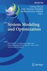 System Modeling and Optimization - 27th IFIP TC 7 Conference, CSMO 2015, Sophia Antipolis, France, June 29 - July 3, 2015, Revis