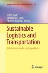 Sustainable Logistics and Transportation : Optimization Models and Algorithms