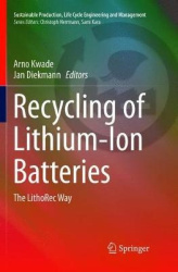 Recycling of Lithium-Ion Batteries - The LithoRec Way