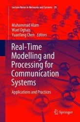 Real-Time Modelling and Processing for Communication Systems : Applications and Practices