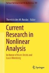 Current Research in Nonlinear Analysis - In Honor of Haim Brezis and Louis Nirenberg