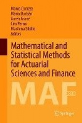 Mathematical and Statistical Methods for Actuarial Sciences and Finance : MAF 2018