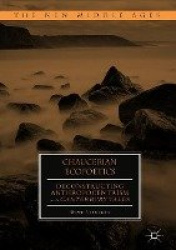 Chaucerian Ecopoetics - Deconstructing Anthropocentrism in the Canterbury Tales