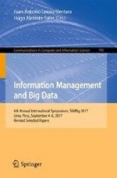 Information Management and Big Data - 4th Annual International Symposium, SIMBig 2017, Lima, Peru, September 4-6, 2017, Revised 