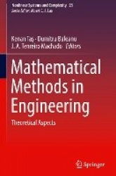 Mathematical Methods in Engineering : Theoretical Aspects