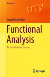 Functional Analysis : An Introductory Course