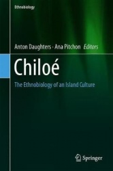 Chiloé : The Ethnobiology of an Island Culture