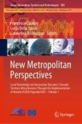 New Metropolitan Perspectives : Local Knowledge and Innovation Dynamics Towards Territory Attractiveness Through the
