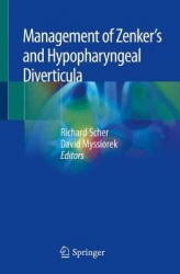 Management of Zenker and Hypopharyngeal Diverticula