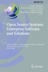 Open Source Systems: Enterprise Software and Solutions : 14th IFIP WG 2.13 International Conference, OSS 2018, Athens,