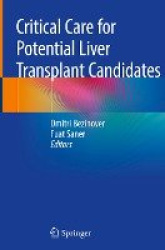 Critical Care for Potential Liver Transplant Candidates