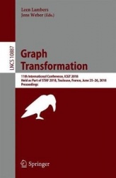 Graph Transformation - 11th International Conference, ICGT 2018, Held as Part of STAF 2018, Toulouse, France, June 25–26, 2018, 