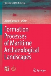 Formation Processes of Maritime Archaeological Landscapes