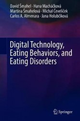 Digital Technology, Eating Behaviors, and Eating Disorders