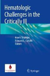 Hematologic Challenges in the Critically Ill
