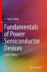 Fundamentals of Power Semiconductor Devices