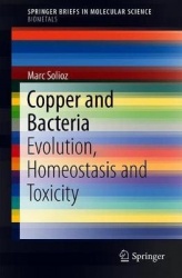 Copper and Bacteria - Evolution, Homeostasis and Toxicity