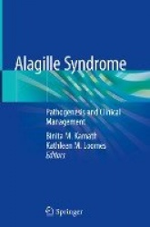 Alagille Syndrome : Pathogenesis and Clinical Management