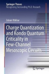 Charge Quantization and Kondo Quantum Criticality in Few-Channel Mesoscopic Circuits