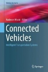 Connected Vehicles - Intelligent Transportation Systems