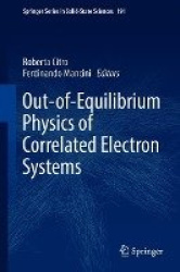 Out-of-Equilibrium Physics of Correlated Electron Systems