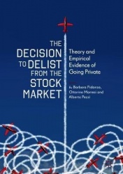 The Decision to Delist from the Stock Market : Theory and Empirical Evidence of Going Private