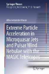 Extreme Particle Acceleration in Microquasar Jets and Pulsar Wind Nebulae with the MAGIC Telescopes