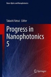 Progress in Nanophotonics 5
