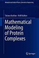 Mathematical Modeling of Protein Complexes