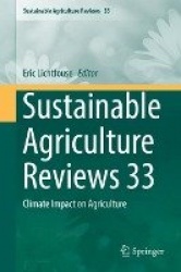 Sustainable Agriculture Reviews 33 - Climate Impact on Agriculture