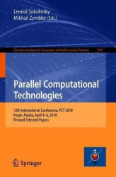 Parallel Computational Technologies - 12th International Conference, PCT 2018, Rostov-on-Don, Russia, April 2–6, 2018, Revised S