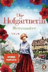 Die Hofgärtnerin - Blütenzauber