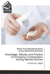 Knowledge, Attitude, and Practice of Emergency Contraception Among Married Women